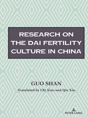 cover image of Research on the Fertility Culture of the Dai Ethnic Group in China